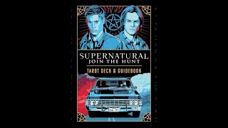 Tarot Talk: Supernatural--Join the Hunt Tarot