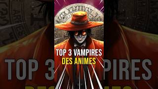 Les MEILLEURS VAMPIRES dans les ANIMES ! #vampire #anime #hellsing #demonslayer