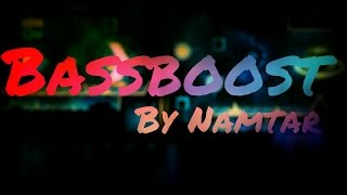 Geometry Dash (Demon) - Bassboost by Namtar