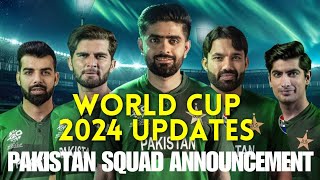 T20 World Cup 2024 Pakistan Squad | T20 world cup 2024 Latest Update