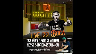 LIVE DO BOCA EDIÇÃO 18