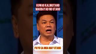 🔴 MAGBAYAD NG UTANG, HUWAG IPAGSAWALANG BAHALA ANG OBLIGASYONG BAYARAN ITO