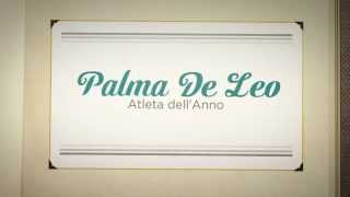 Gran Galà dello Sport: Palma De Leo, Atleta dell'Anno 2015