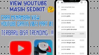 View Youtube Masih Sedikit...?? || Cara Menambah View Youtube Gratis 2023 Part 01