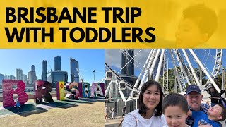 Brisbane trip with Twin Toddlers - Aug 2024