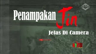 PENAMPAKAN JIN DI KAMERA - Dunia Lain