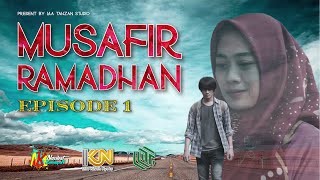 MUSAFIR RAMADHAN #1 -  DI TENDANG DAN DI USIR SAMA BOS  || FTV TERBARU - FILM RAMADHAN