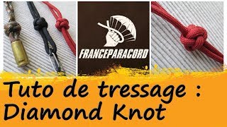 Tutoriel de tressage : le Noeud de Diamant (Noeud de Bosco).