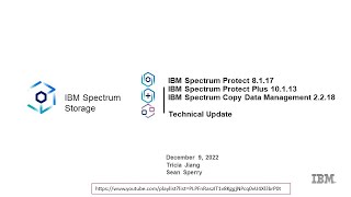 IBM Spectrum Protect 8.1.17,  Plus 10.1.13 & CDM 2.2.18 – What’s new: Presentation