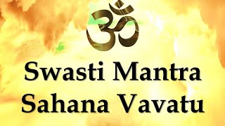 Swasti Mantra   ॐ Sahana Vavathu by Saaswathi Prabhu