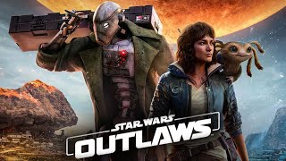 Star Wars: Outlaws - Part 1