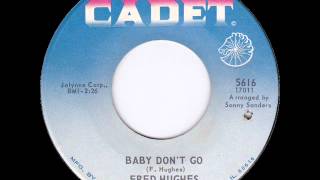 Fred Hughes - Baby Don't Go