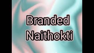 Branded Naithokti || New Kokborok Official Kaubru Music Song Video Kaubru Song Full Music Video