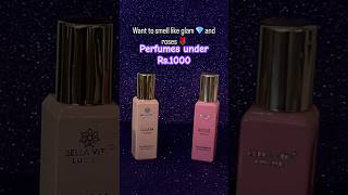 MUST HAVE PERFUMES UNDER RS.1000/- ​⁠ #luxuryperfumes #bellavitaorganic #perfume #perfumecollection