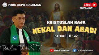 Ibadah Live Streaming | Minggu 20 November 2022 | POUK GKPO Sulaiman |