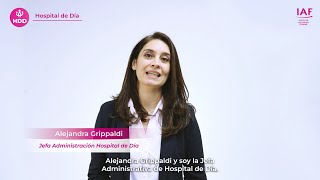 HOSPITAL DE DÍA | Charla de Primera Vez | Alejandra Grippaldi, Jefa Administrativa