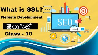 What is SSL? | Benefits of SSL in Telugu | WordPress Course in Telugu [Class - 10]