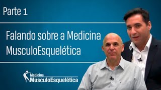 Medicina musculoesquelética (parte 1) com Alexandre Fortes