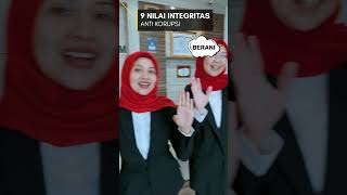 9 Nilai Integritas Anti Korupsi #kumhampasti  #kumhamsulsel