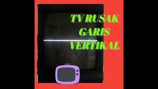 Cara Memperbaiki TV Rusak Garis Vertikal