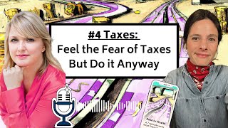 Road to Wealth #4 - Feel the Fear Of Taxes but do it anyway