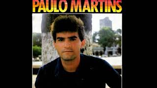 Paulo Martins - Caso De Amor ( 1986 )