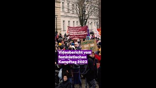 Videobericht vom feministischen Kampftag 2023