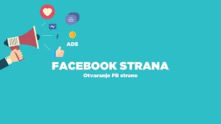 Krojačeva škola online kurs Facebook oglašavanje - Otvaranje facebook strane