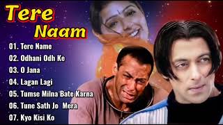 Salman Khan, Tere name all songs