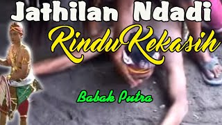 RINDU KEKASIH,Jatilan kreasi baru babak putra