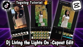 Capcut Edit || DJ LIVING THE LIGHTS ON || Tiktok Tutorial