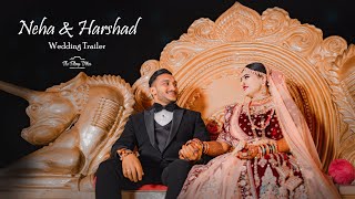 Neha & Harshad Wedding Trailer | THE FILMY VIBES By Saggy Patil | 2022