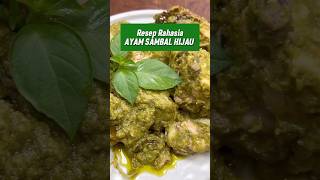 RESEP RAHASIA AYAM SAMBAL HIJAU