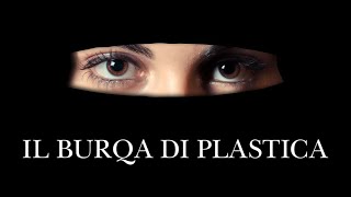 BURQA DI PLASTICA: quando la chirurgia plastica diventa vergognosa?(Vlog) OMBRETTA