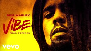 Skip Marley - Vibe (432Hz)