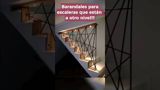 Aquí algunas ideas de barandas para que transformes tus escaleras!!!...#escaleras #baranda