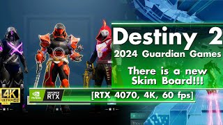 Destiny 2 - 2024 Guardian Games [RTX 4070, Core i9, 4K, 60 FPS]