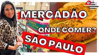 CONHECENDO O MERCADÃO DE SÃO PAULO 2022