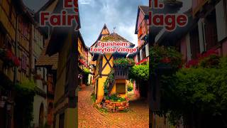 Unseen Travel Treasures: Eguisheim France #shorts #eguisheim