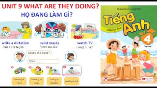 [TIẾNG ANH LỚP 4] Unit 9: What are they doing? | Họ đang làm gì? Lesson 2 and 3.