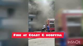 Fire at Coast General Hospital.