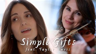 Simple Gifts (Lullaby Version) feat. Taylor Davis | The Hound + The Fox