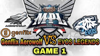 MPL-ID Season 7 Playoffs Day 1 English Evos Legends vs Genflix Aerowolf ( GAME 1 )