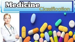 Medicine classification|drugs classification|mediline plus