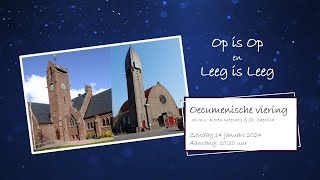 Oecumenische viering - zondag 14 januari 2024