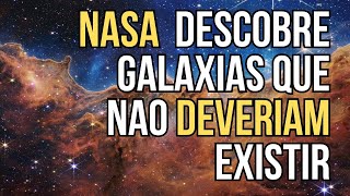 NASA choca o mundo: DESCOBERTA incrível revela GALÁXIAS além do impossível!