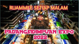 PADANGSIDIMPUAN EXPO 2022 RAME SETIAP MALAM