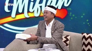 Mengenal Sosok Dedi Mulyadi Lebih Dekat Part 01- Ngobrol Bareng Gus Miftah 03/12