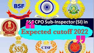 SSC CPO 2022 Tier 1 Expected Cutoff #ssc_cpo_2022 #ssc #cpo2022 #ssccpo2022