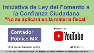 Iniciativa de Ley de Fomento a la Confianza Ciudadana aprobada en el Senado - Contador Público MX